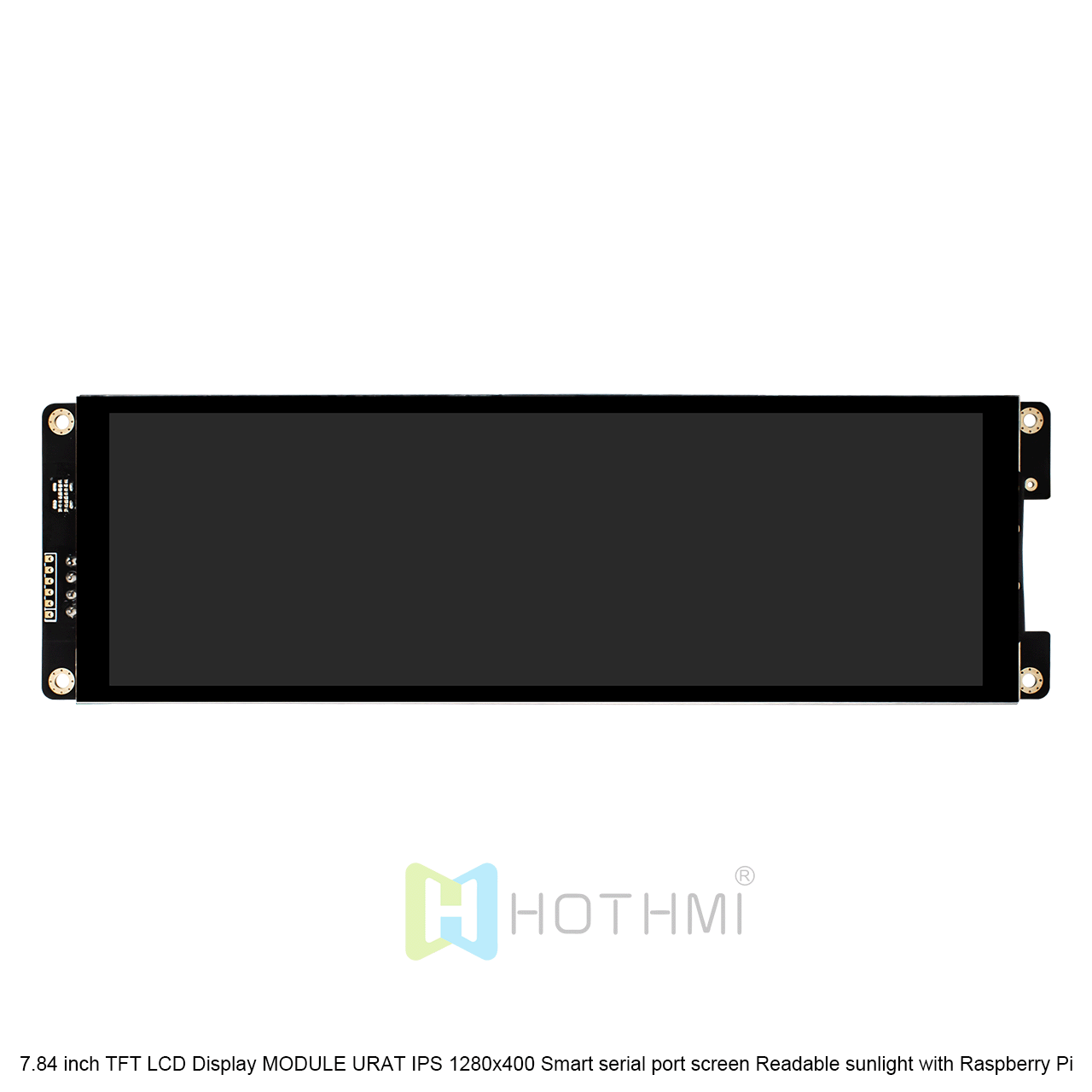 7.84 英寸TFT液晶显示屏模块URAT HMI IPS 1280x400智能串口屏阳光下可读兼容树莓派