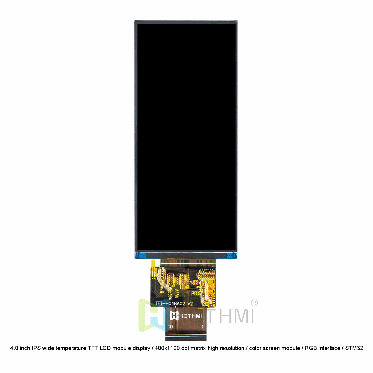 4.8 inch IPS wide temperature TFT LCD module display / 480x1120 dot matrix high resolution / color screen module / RGB interface / STM32