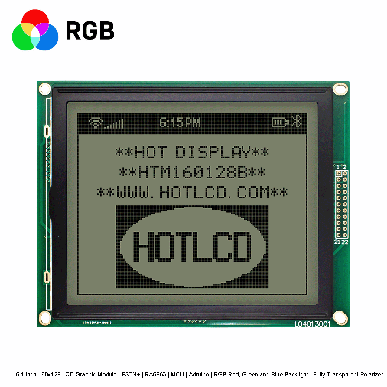 5.1 inch 160x128 LCD Graphic Module | FSTN+ | RA6963 | MCU | Adruino | RGB Red, Green and Blue Backlight | Fully Transparent Polarizer