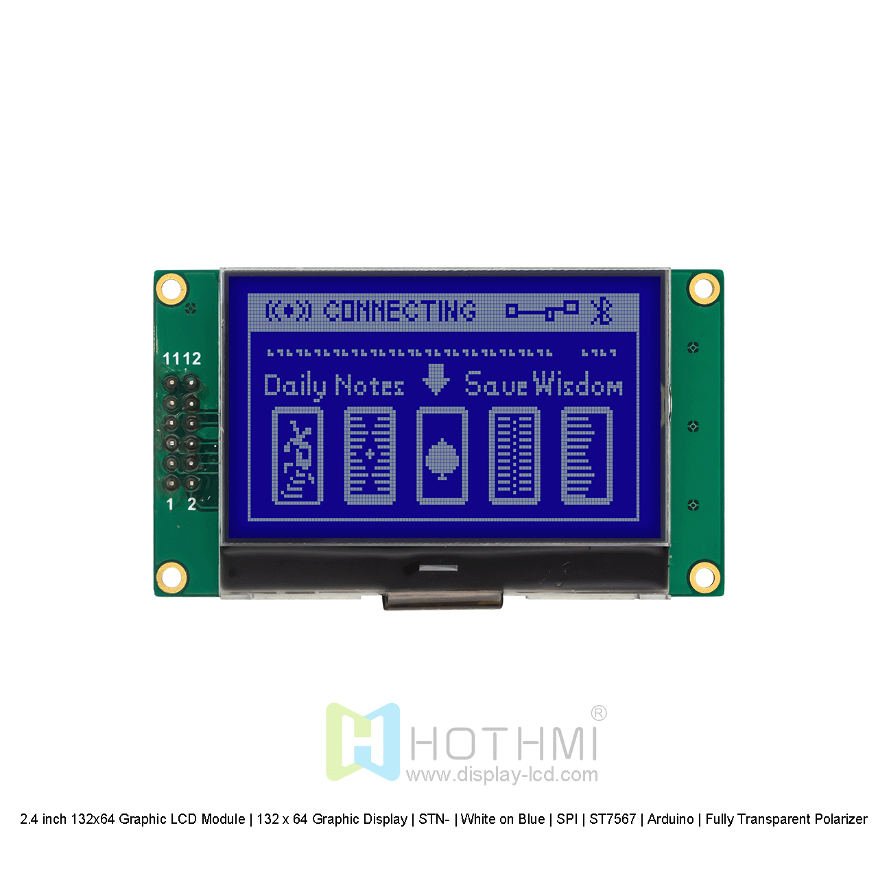 2.4 inch 132x64 Graphic LCD Module | 132 x 64 Graphic Display | STN- | White on Blue | SPI | ST7567 | Arduino | Fully Transparent Polarizer