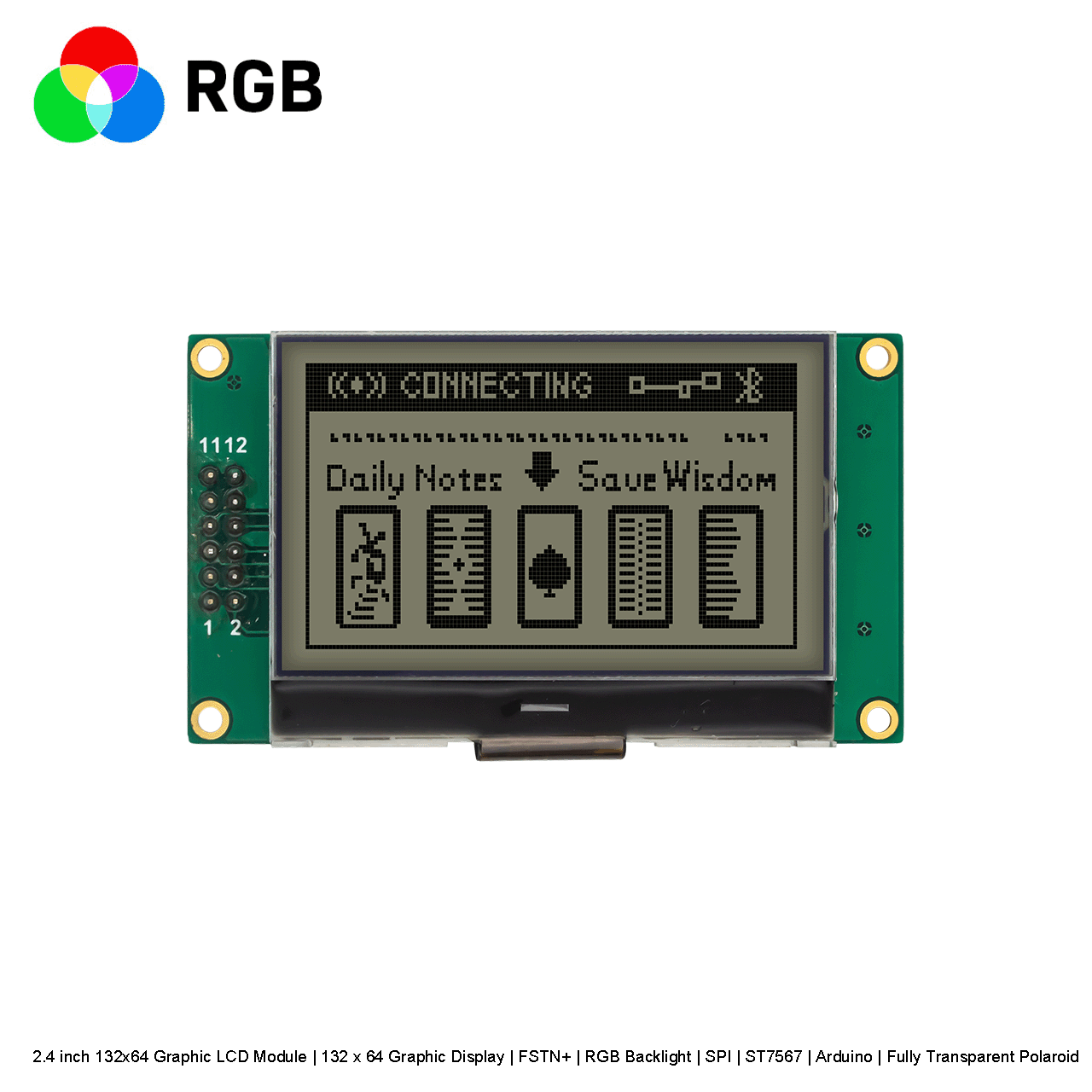 2.4 inch 132x64 Graphic LCD Module | 132 x 64 Graphic Display | FSTN+ | RGB Backlight | SPI | ST7567 | Arduino | Fully Transparent Polaroid