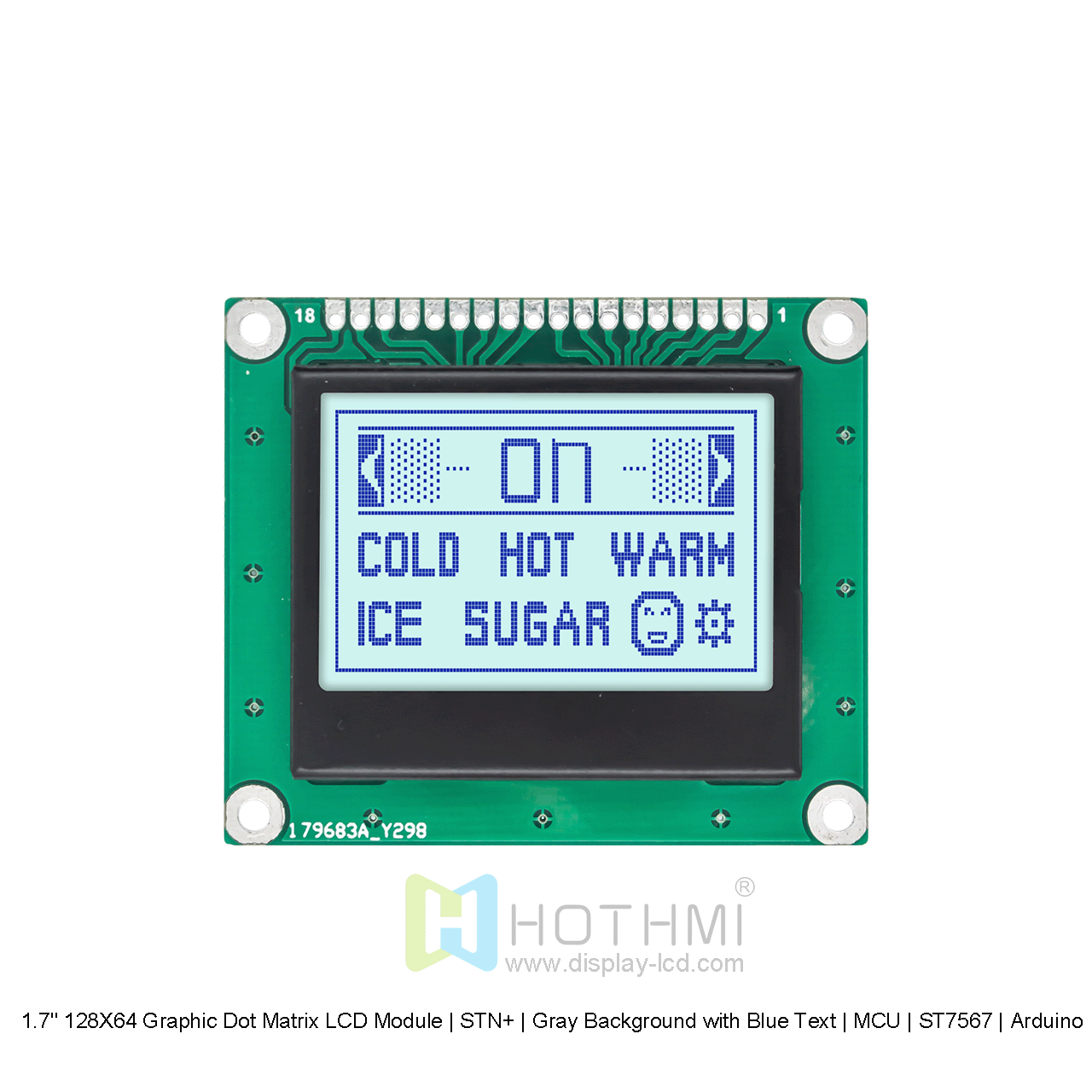 1.7" 128X64 Graphic Dot Matrix LCD Module | STN+ | Gray Background with Blue Text | MCU | ST7567 | Arduino