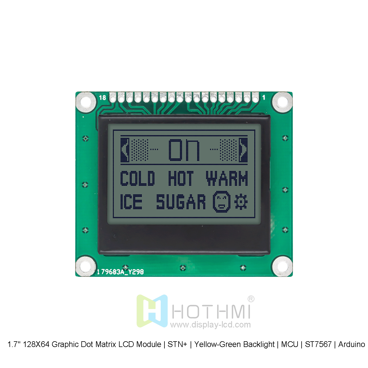 1.7寸128X64 图形点阵液晶模块| STN+ | 黄绿背光 | MCU | ST7567 | Arduino