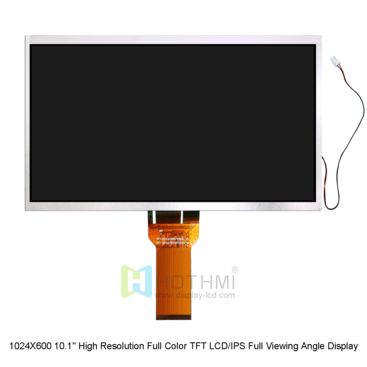 1024X600 10.1" High Resolution Full Color TFT LCD/IPS Full Viewing Angle Display