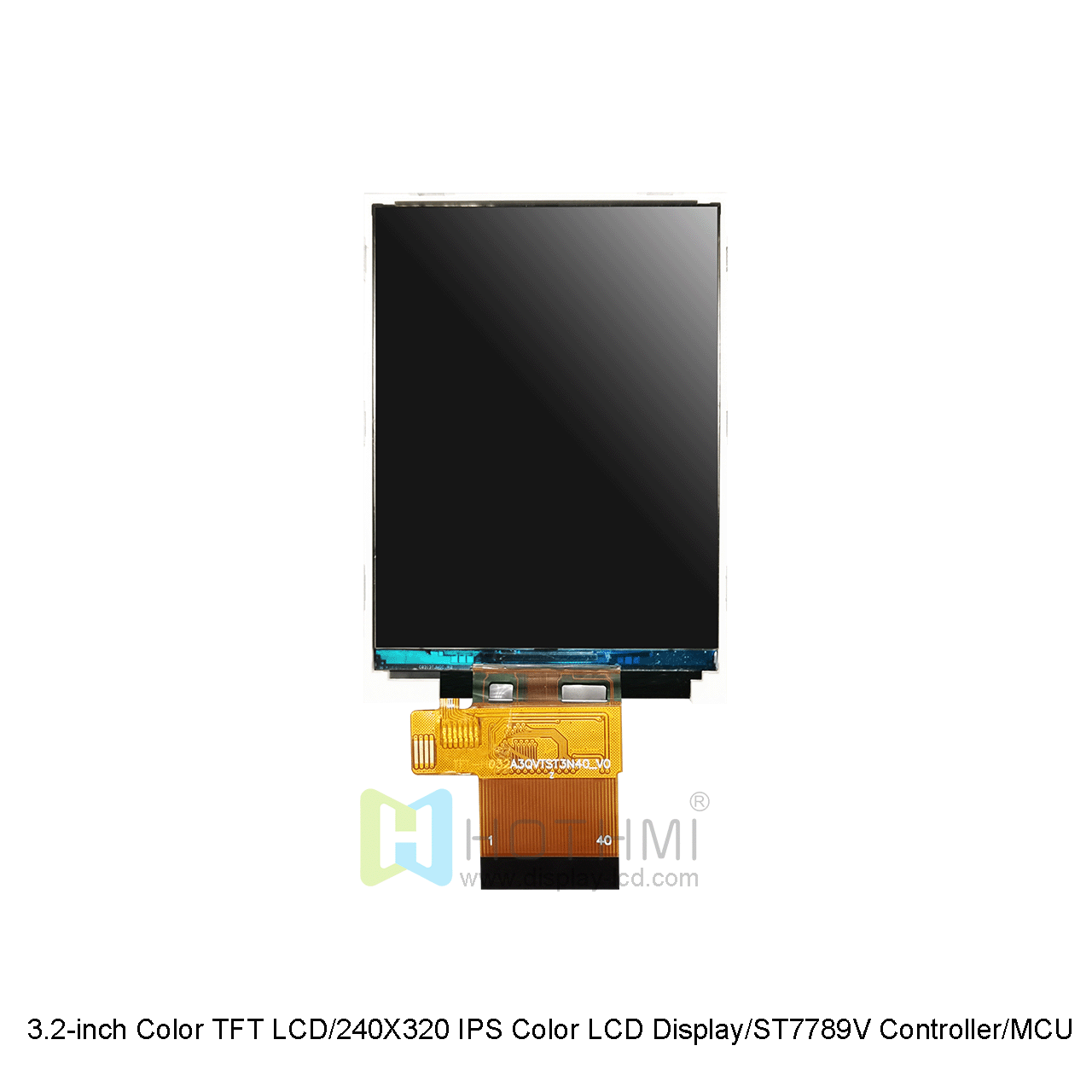 3.2-inch Color TFT LCD/240X320 Color LCD Display/IPS Full Viewing Angle Display/With ST7789V Controller/MCU Interface/FPC Plug/C8051/Arduino/STM32