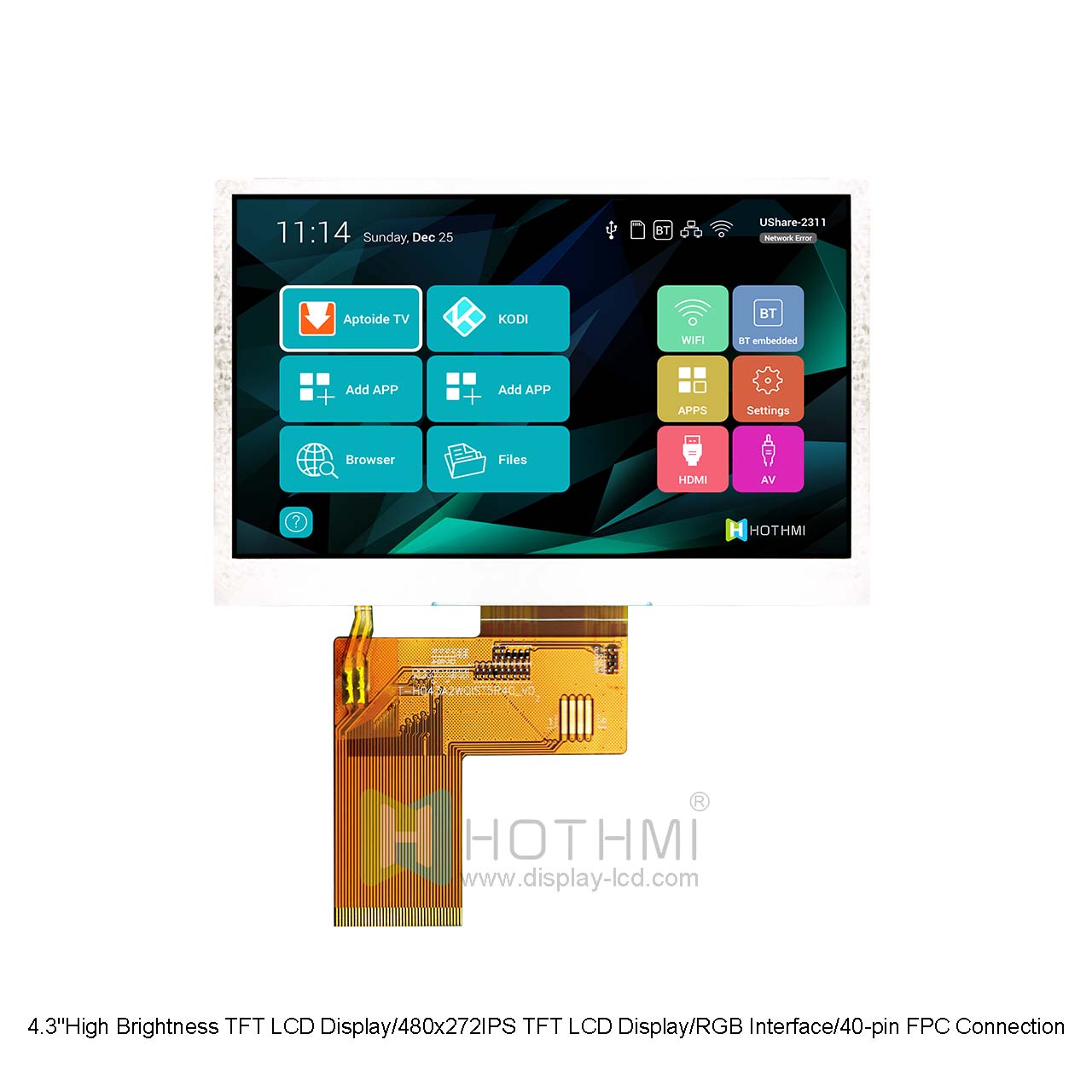 4.3"High Brightness TFT LCD Display/480x272IPS TFT LCD Display/RGB Interface/40-pin FPC Connection/SC7283 Controller/STM32/RK Motherboard Series Display