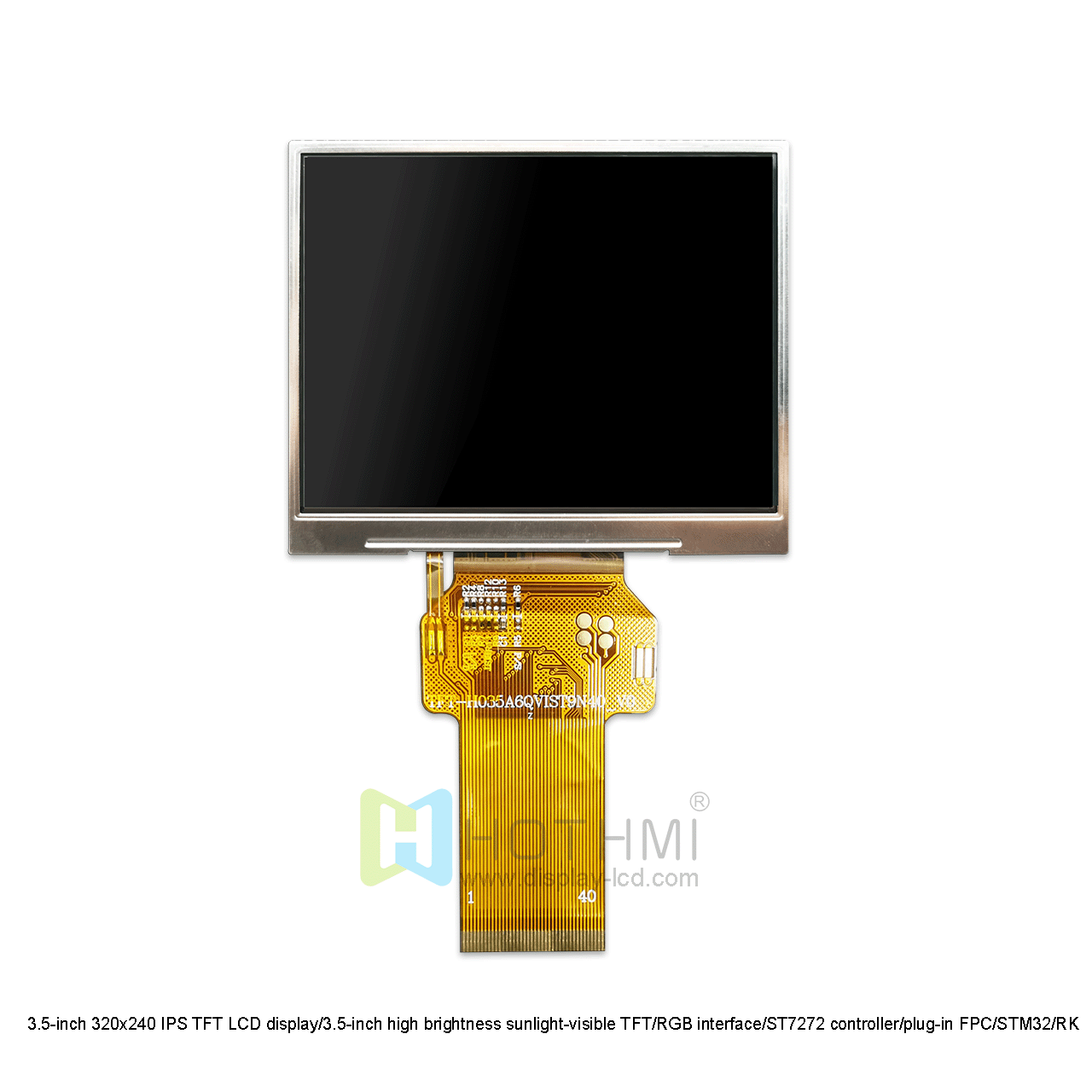 3.5-inch 320x240 IPS TFT LCD display/3.5-inch high brightness sunlight-visible TFT/RGB interface/ST7272 controller/plug-in FPC/STM32/RK