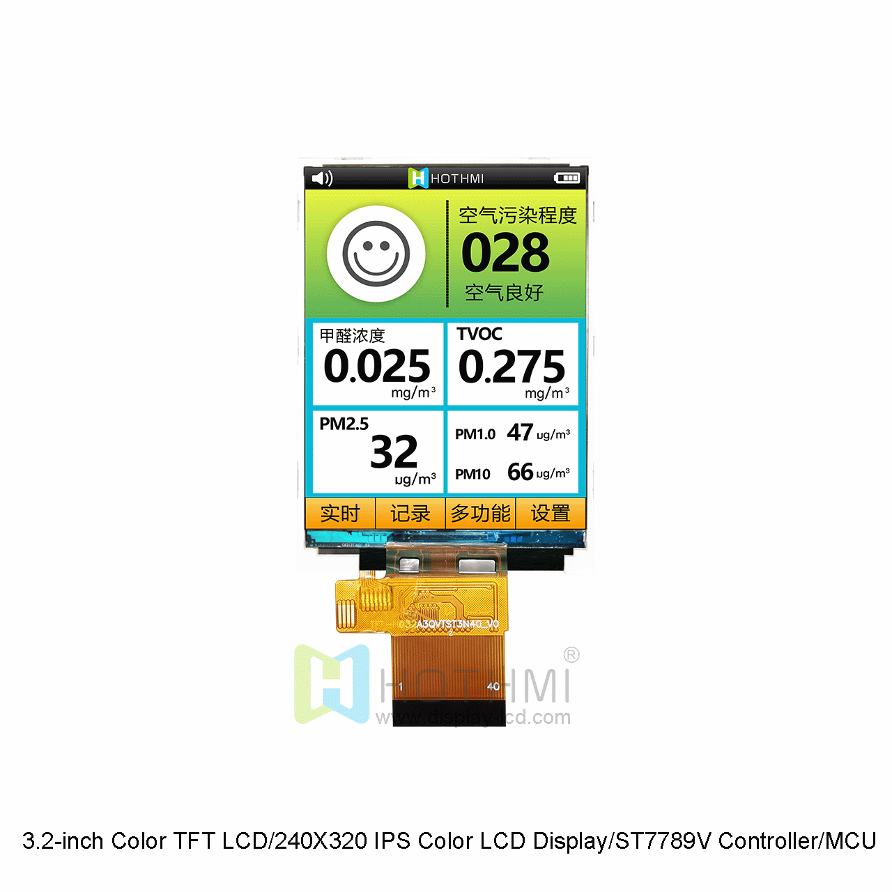 3.2英寸240x320 IPS TFT彩色显示屏/工业级 MCU接口/ST7789V控制器/插接型FPC/Arduino/C8051/STM32