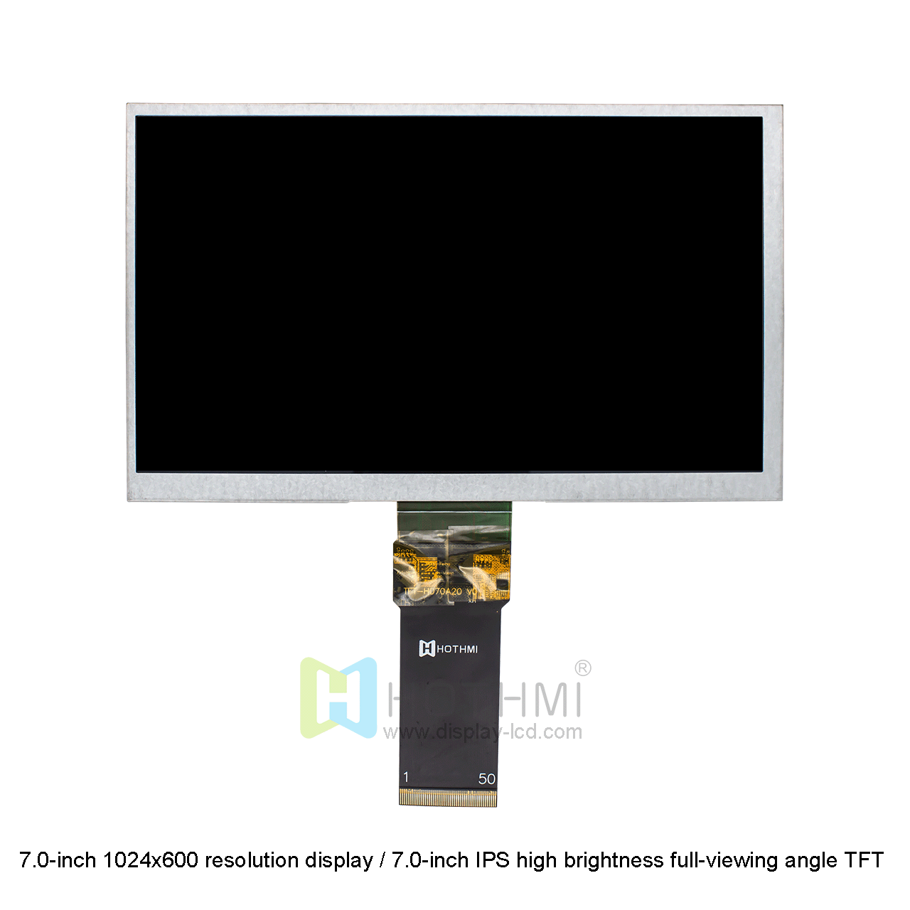 7.0-inch 1024x600 resolution display / 7.0-inch IPS high brightness full-viewing angle TFT / visible in sunlight / T.B.D controller / RGB interface / STM32 / RK